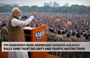 PM Narendra Modi Addresses Massive Rally in Kolkata Amid Tight Security and Traffic Restrictions