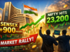 Indian Stock Markets Rally: Sensex Surges 900 Points, Nifty Crosses 23,200