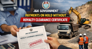 J&K Government Makes Royalty Clearance Certificate Mandatory for Treasury Payments