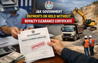 J&K Government Makes Royalty Clearance Certificate Mandatory for Treasury Payments