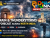 IMD Forecasts Rain and Thunderstorms Across North India; Delhi-NCR and Shimla Likely to See Weather Change